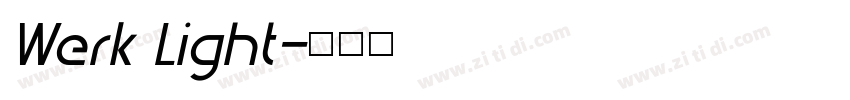 Werk Light字体转换